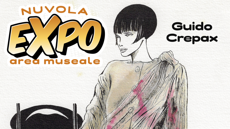 nuvola25 expo Crepax 2 e1747577209731 09e25497 - Nuvola, il festival del fumetto, del gioco e dell'arte a Catanzaro - 1 Nuvola, il festival del fumetto, del gioco e dell’arte a Catanzaro