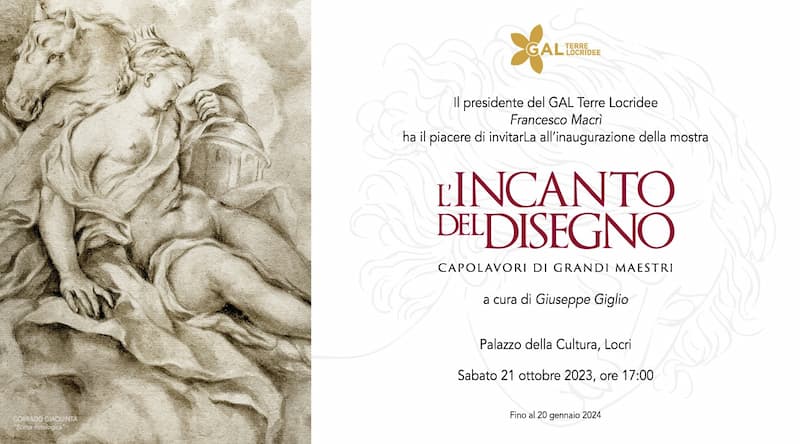 LIncanto del Disegno Capolavori di Grandi Maestri a cura di Giuseppe Giglio 21 Ottobre 2023 Palazzo della Cultura Locri locandina - Prima ancora che sia arte: bozzetti e genio creativo in mostra a Locri - 3 LIncanto del Disegno Capolavori di Grandi Maestri a cura di Giuseppe Giglio 21 Ottobre 2023 Palazzo della Cultura Locri locandina - Meraviglie di Calabria - 2