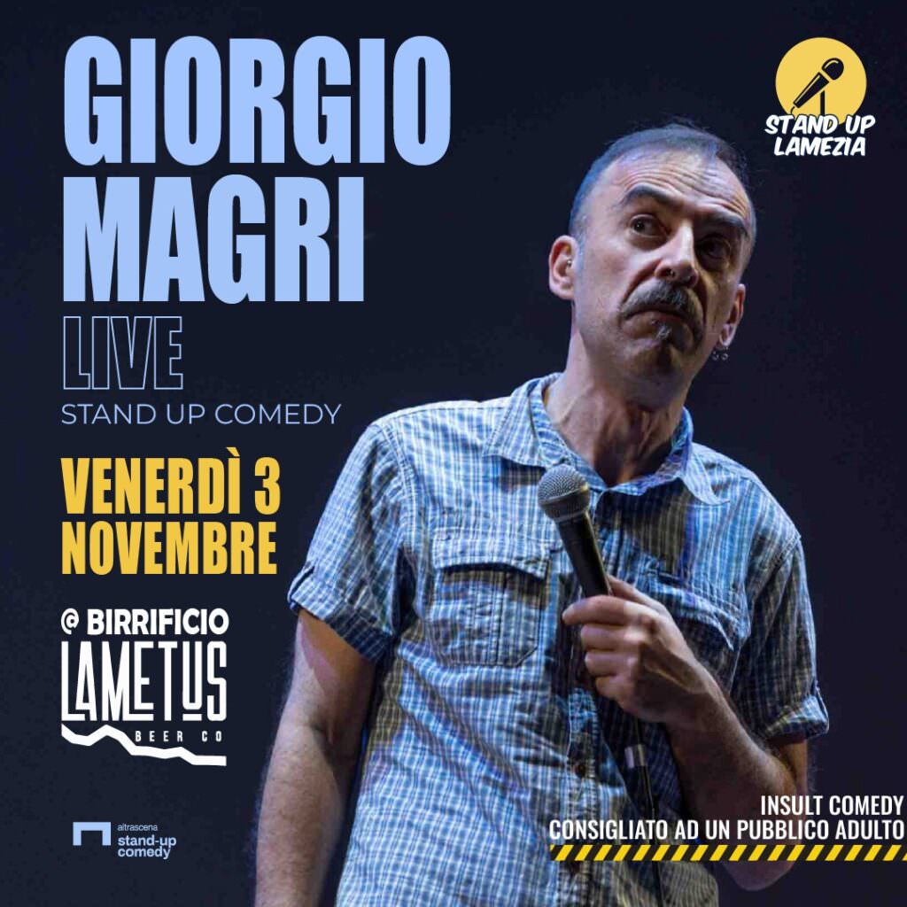 Magri 3 Novembre 1 - Milano Lametus: è in arrivo la comicità libera e "scorretta" di Giorgio Magri - 3 Magri 3 Novembre 1 - Meraviglie di Calabria - 2