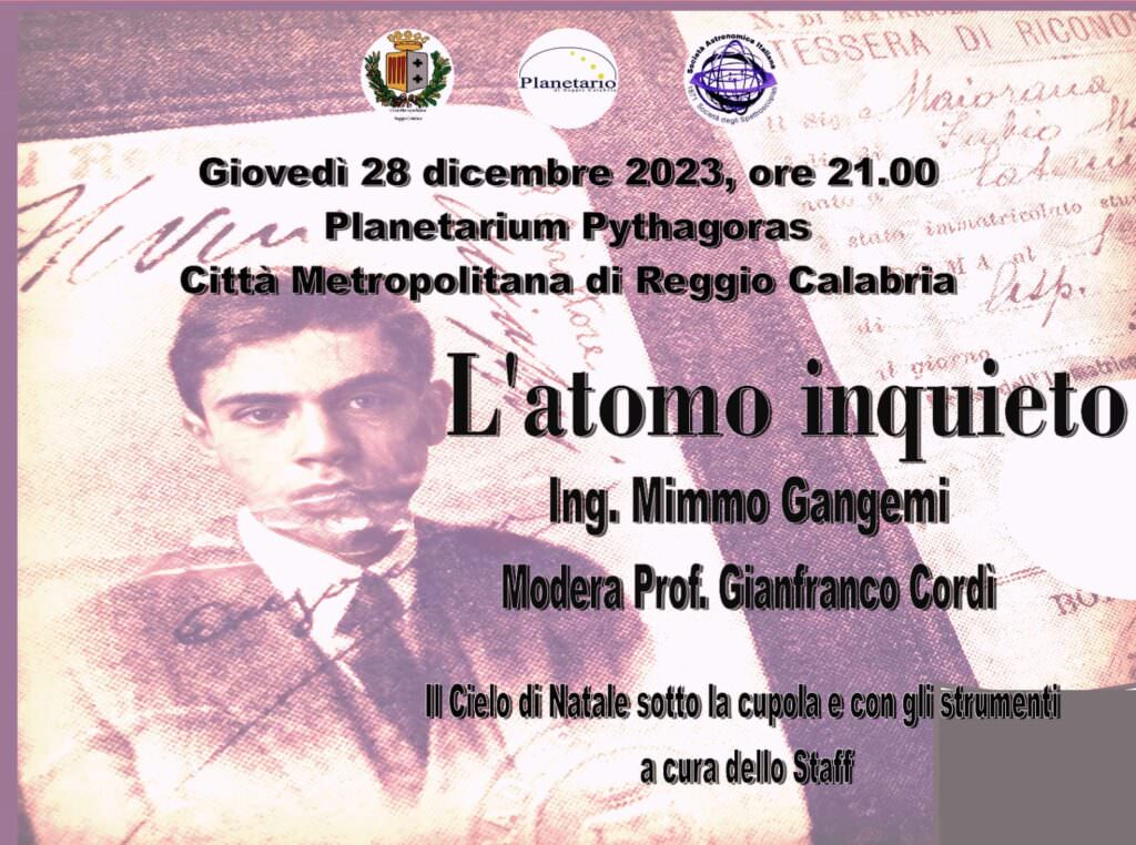 locandinan 3 - Al Planetarium Pythagoras di Reggio Calabria per far luce sul mistero di Ettore Majorana - 3 locandinan 3 - Meraviglie di Calabria - 2