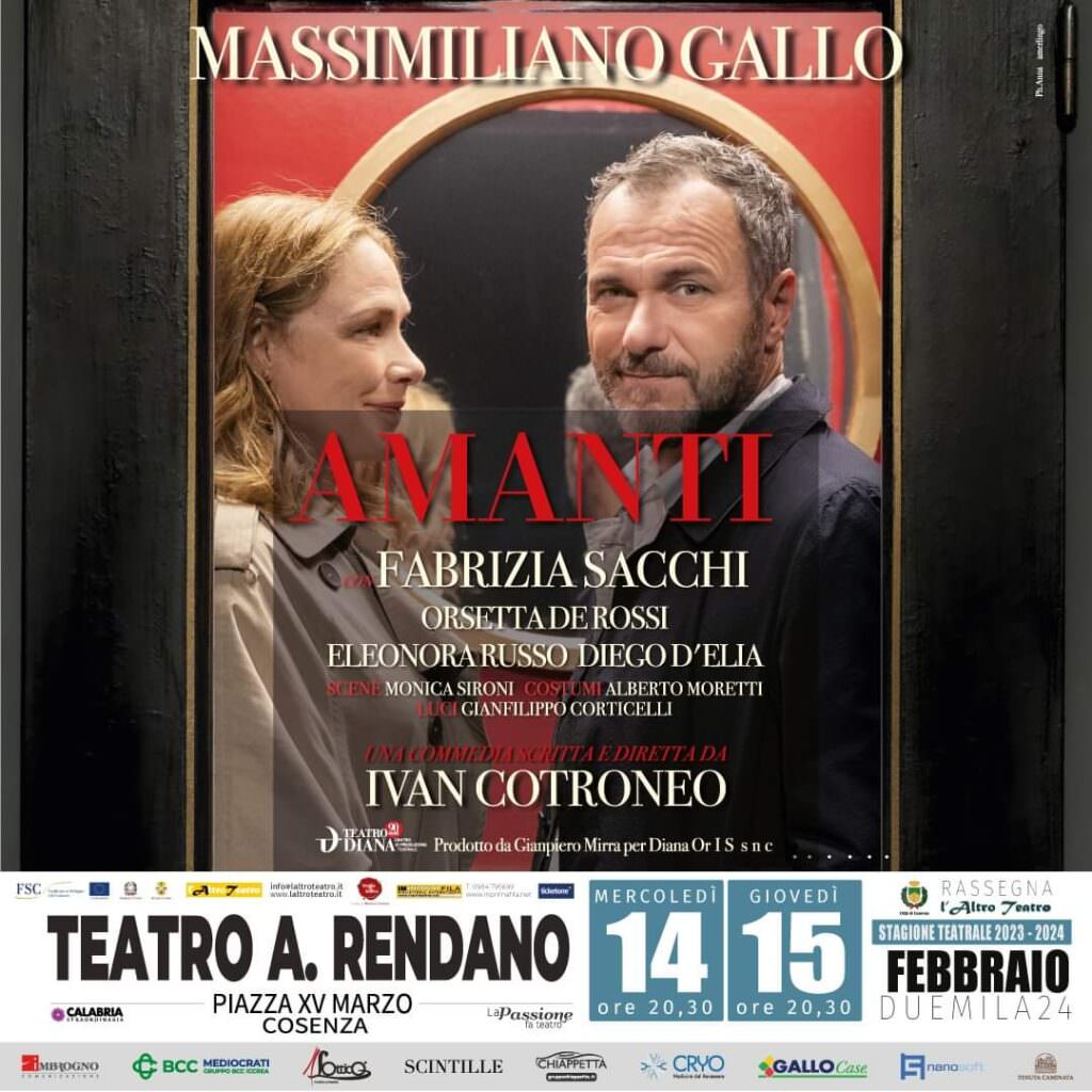 AMANTI TEATRO RENDANO DI COSENZA - Amanti, in scena al Rendano la commedia di Cotroneo - 3 AMANTI TEATRO RENDANO DI COSENZA - Meraviglie di Calabria - 2