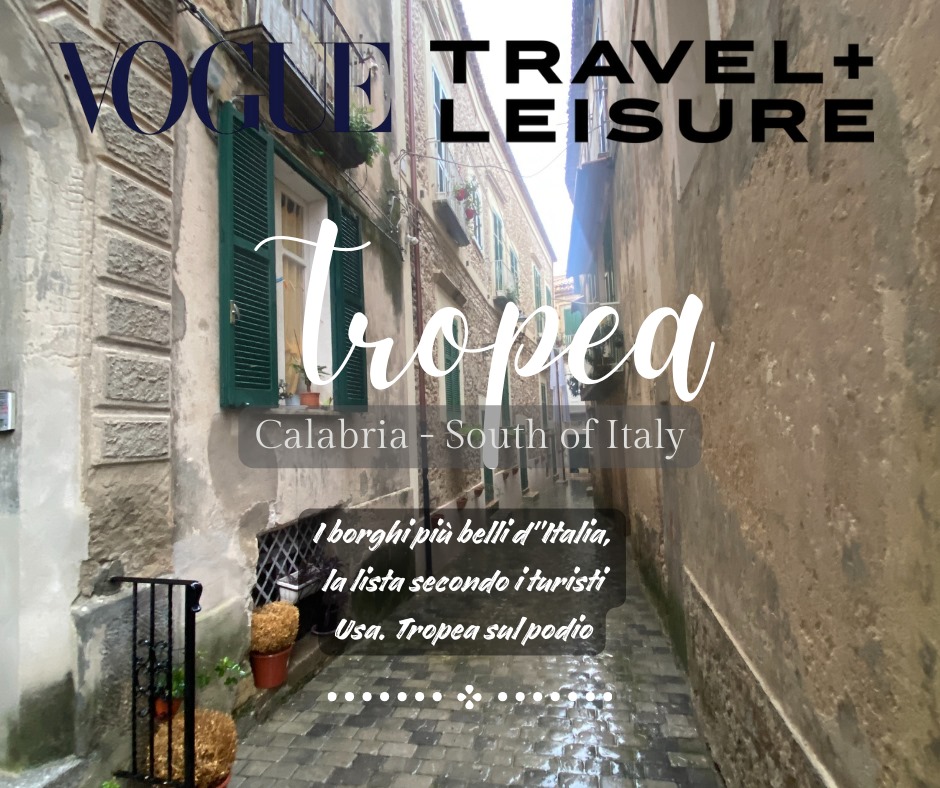 TROPEA VOGUE - Tropea tra i borghi preferiti da Vogue Italia - 3 TROPEA VOGUE - Meraviglie di Calabria - 2