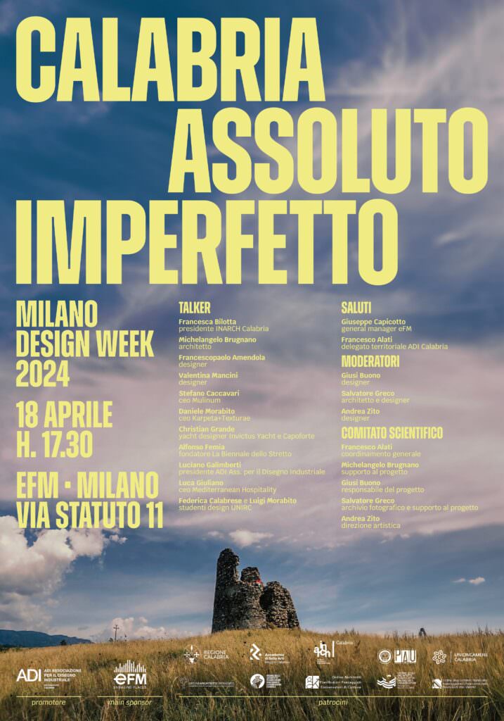Manifesto Calabria Assoluto Imperfetto ADI Calabria - Milano Design Week 2024, Calabria da reinterpretare tra “assoluto ed imperfetto” - 7 Manifesto Calabria Assoluto Imperfetto ADI Calabria - Meraviglie di Calabria - 6