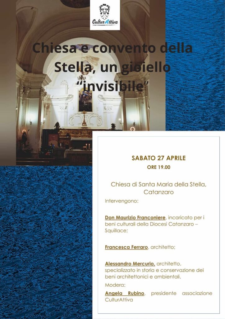 Tour alla chiesa e il convento di Santa Maria della Stella 27 Aprile 2024 Catanzaro locandina - Meraviglie di Calabria - 85