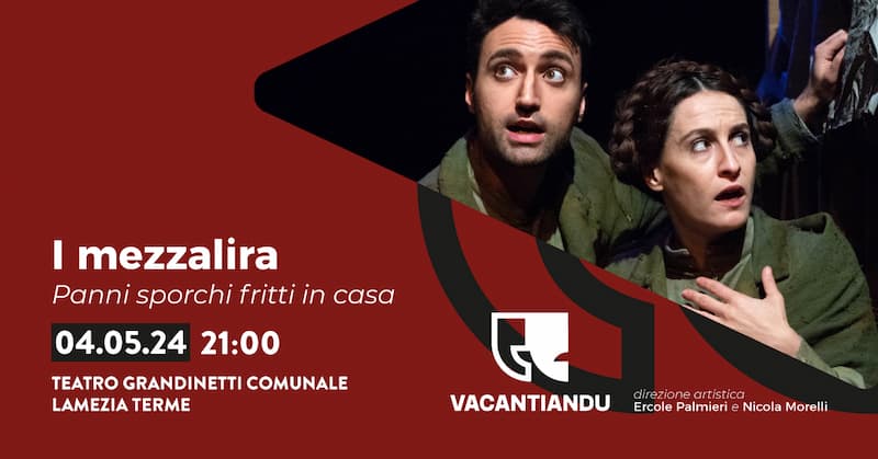 I Mezzalira Panni sporchi fritti in casa 4 Maggio 2024 Teatro Grandinetti Lamezia Terme - Meraviglie di Calabria - 12