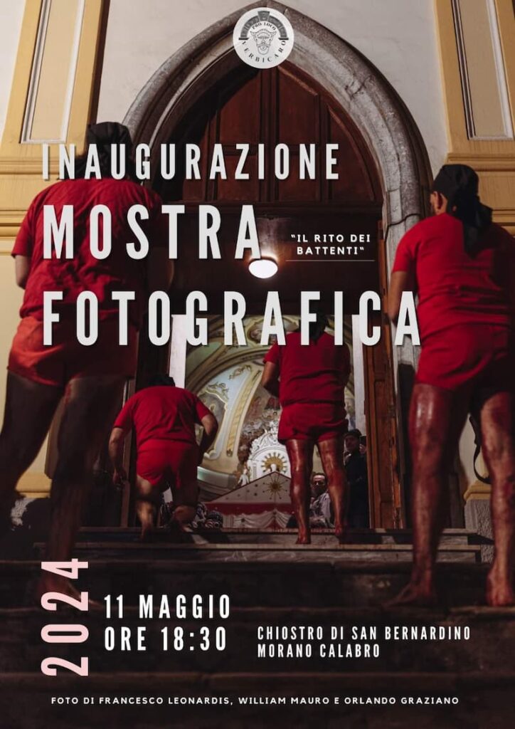 inaugurazione Mostra Fotografica Il rito dei battenti 11 Maggio 2024 Chiostro di San Bernardino Morano Calabro locandina - Gli appuntamenti del weekend in Calabria - 9 inaugurazione Mostra Fotografica Il rito dei battenti 11 Maggio 2024 Chiostro di San Bernardino Morano Calabro locandina - Meraviglie di Calabria - 8