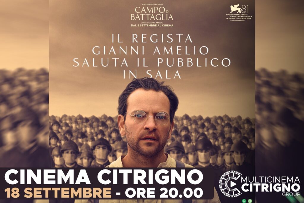 LOCANDINA CAMPO DI BATTAGLIA 1 - Primavera del Cinema Italiano Film Fest, a Cosenza il regista Gianni Amelio - 3 LOCANDINA CAMPO DI BATTAGLIA 1 - Meraviglie di Calabria - 2