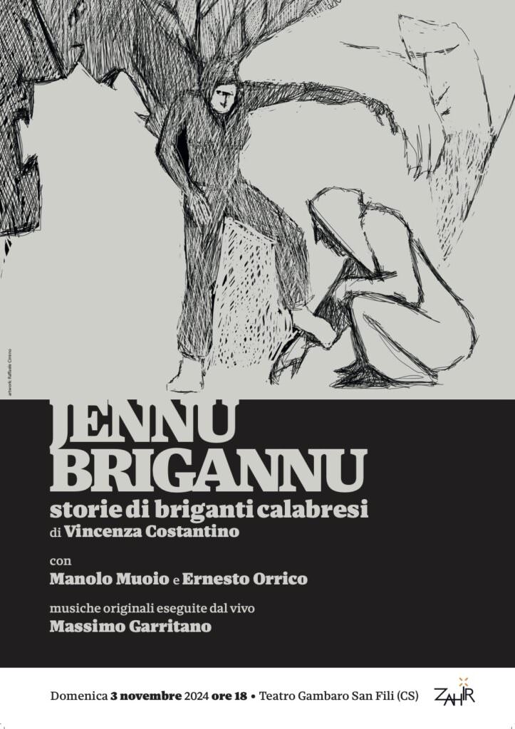 jennu b 2024 web - Teatro, Storie di briganti calabresi tra realtà e sentito dire - 3 jennu b 2024 web - Meraviglie di Calabria - 2