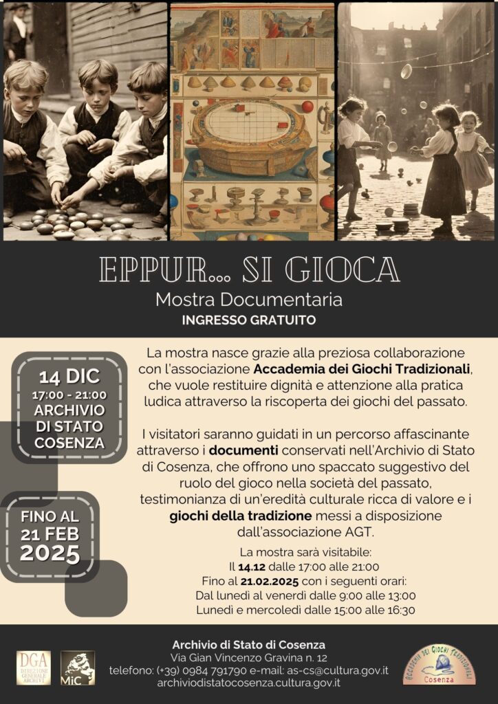 Locandina Eppur si gioca 2024 - "Eppur... si gioca", all'Archivio di Stato la mostra sui giochi tradizionali - 3 Locandina Eppur si gioca 2024 - Meraviglie di Calabria - 2