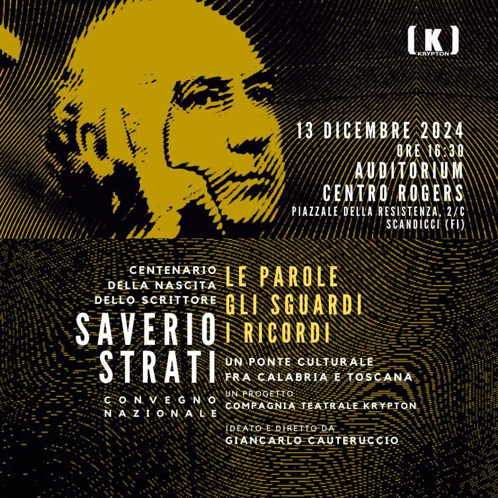 Locandina saverio Strati - Saverio Strati, un ponte culturale tra la Calabria e la Toscana - 3 Locandina saverio Strati - Meraviglie di Calabria - 2