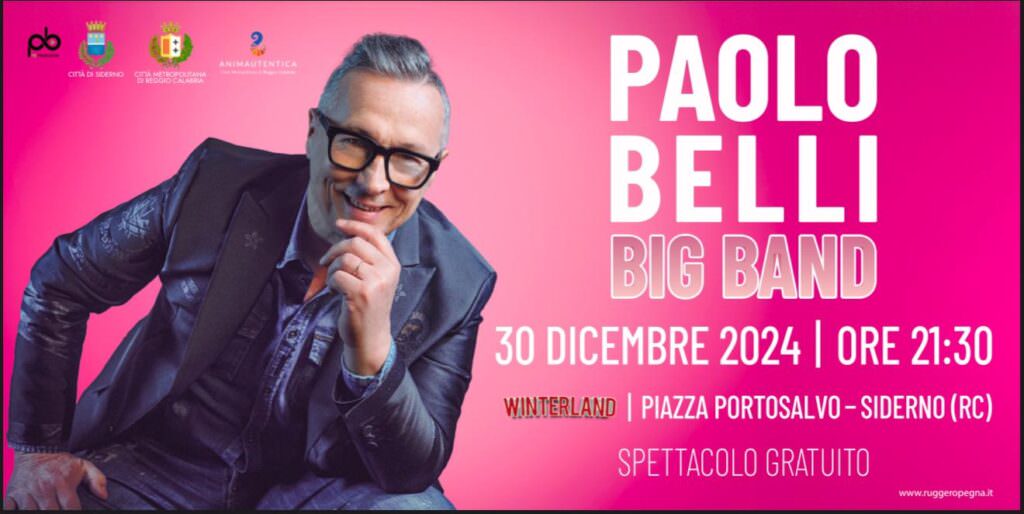 Paolo Belli banner - Siderno, lunedì il concerto di Paolo Belli e della sua Big Band - 3 Paolo Belli banner - Meraviglie di Calabria - 2
