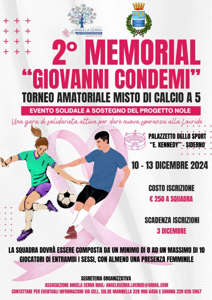 Prima Locandina Memorial Condemi 2024 - Siderno, il Memorial "Giovanni Condemi" per il Progetto Nole - 3 Prima Locandina Memorial Condemi 2024 - Meraviglie di Calabria - 2