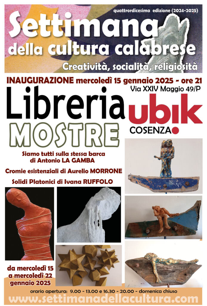 Locandina mostre alla UBIK - Creatività, socialità e religiosità per la Settimana della cultura calabrese - 5 Locandina mostre alla UBIK - Meraviglie di Calabria - 4