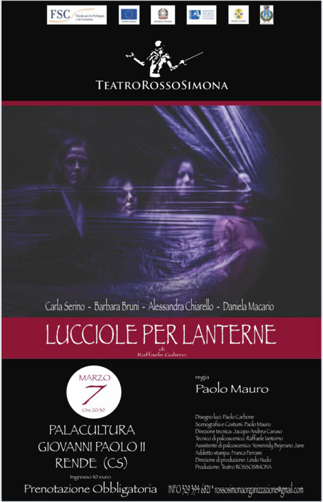 locandina Lucciole palacultura - Teatro e musica: gli appuntamenti di Rossosimona a Rende e San Fili - 3 locandina Lucciole palacultura - Meraviglie di Calabria - 2