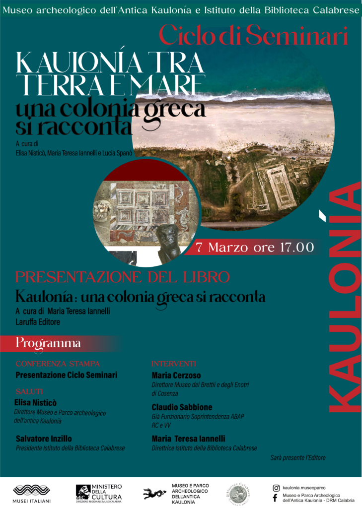 locandina 7 marzo - Kaulonίa tra terra e mare, una colonia greca si racconta - 3 locandina 7 marzo - Meraviglie di Calabria - 2