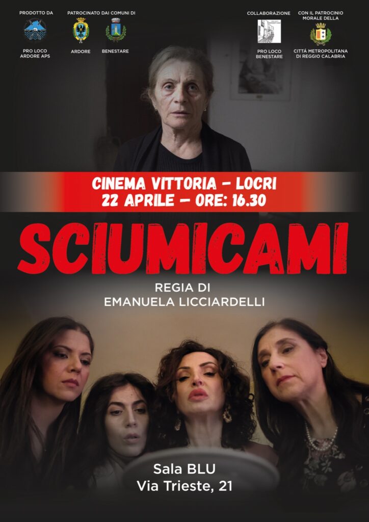Locandina cinema sciumicami - 'Sciumicami', a Locri il debutto del film girato a Benestare e Ardore - 3 Locandina cinema sciumicami - Meraviglie di Calabria - 2