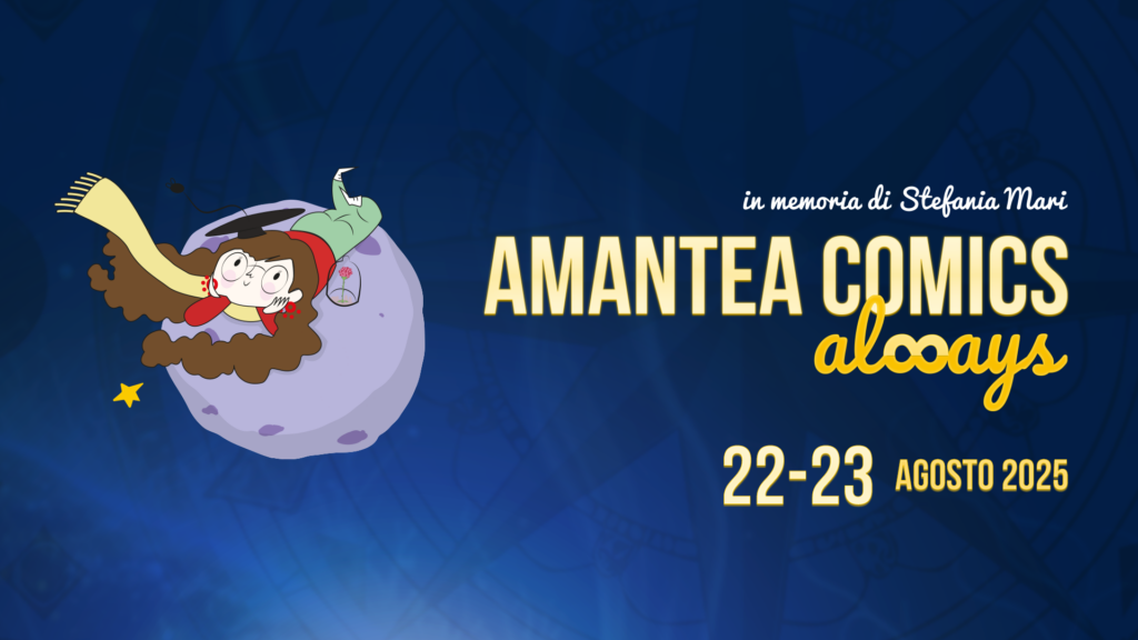 Amantea Comics locandina - Amantea Comics, per la prima volta in Calabria il progetto 'Coreapoli' - 3 Amantea Comics locandina - Meraviglie di Calabria - 2