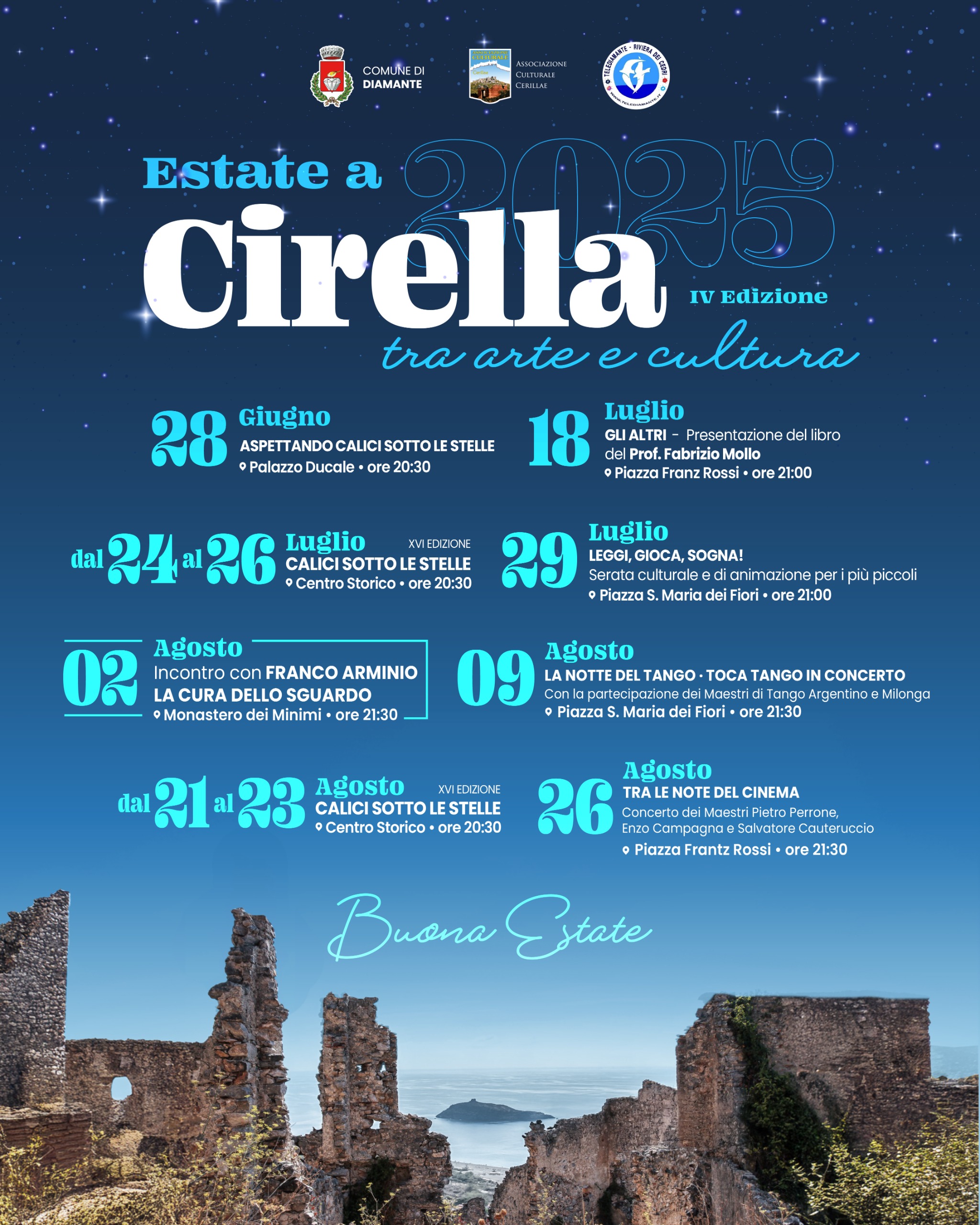 Estate a Cirella 2025 locandina - “Estate a Cirella", tra gli ospiti Federico Quaranta e Franco Arminio - 3 Estate a Cirella 2025 locandina - Meraviglie di Calabria - 2