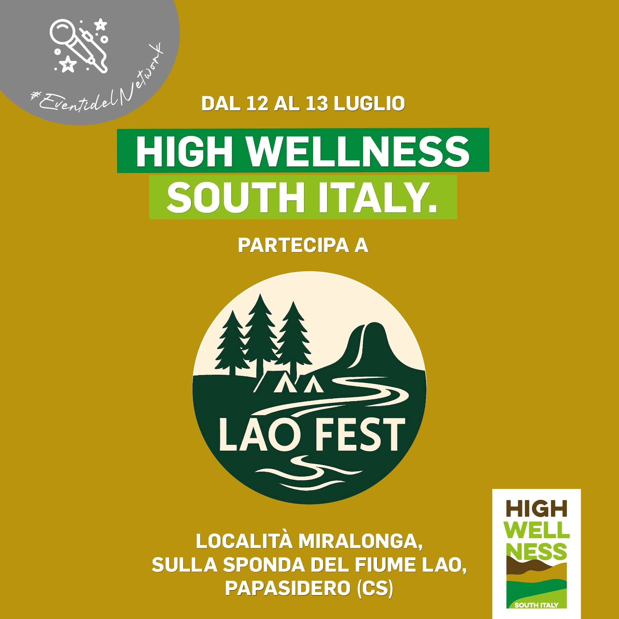 Lao Fest - High Wellness South Italy fa tappa a Papasidero con Lao Fest - 5 Lao Fest - Meraviglie di Calabria - 4