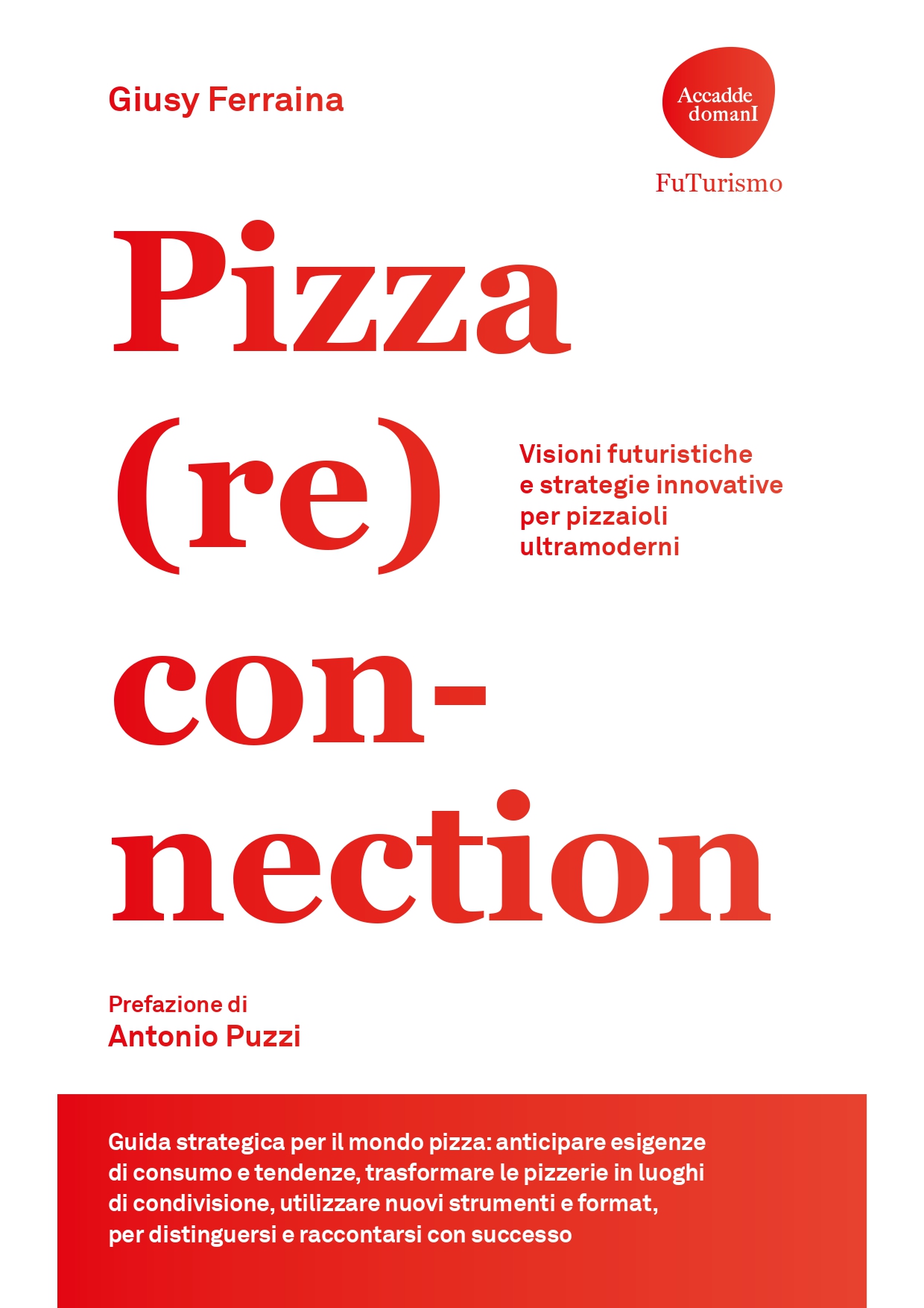 cover Ferraina - Pizza (Re)connection, il libro che racconta la pizza come sarà - 3 cover Ferraina - Meraviglie di Calabria - 2