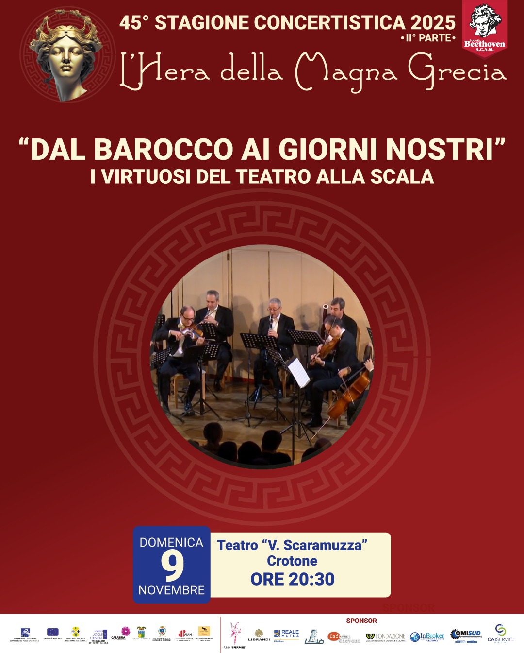 I Virtuosi del Teatro alla Scala 9 movembre - Sabina Guzzanti allo Scaramuzza di Crotone con "Liberidì Liberidà" - 9 I Virtuosi del Teatro alla Scala 9 movembre - Meraviglie di Calabria - 8