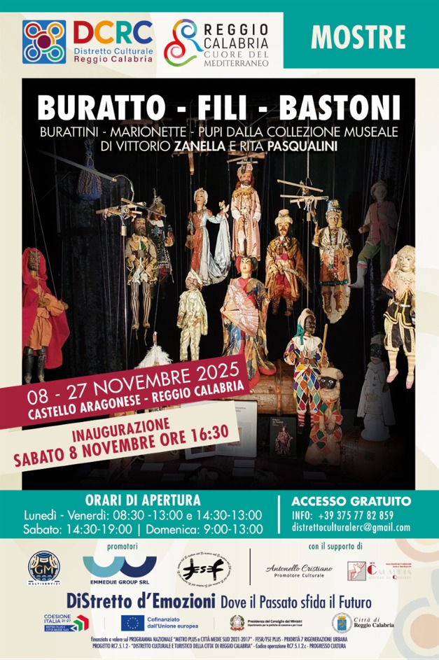 Locandina Buratto Fili Bastoni - Custodi di storie: a Reggio la mostra di pupi, marionette e burattini - 17 Locandina Buratto Fili Bastoni - Meraviglie di Calabria - 16