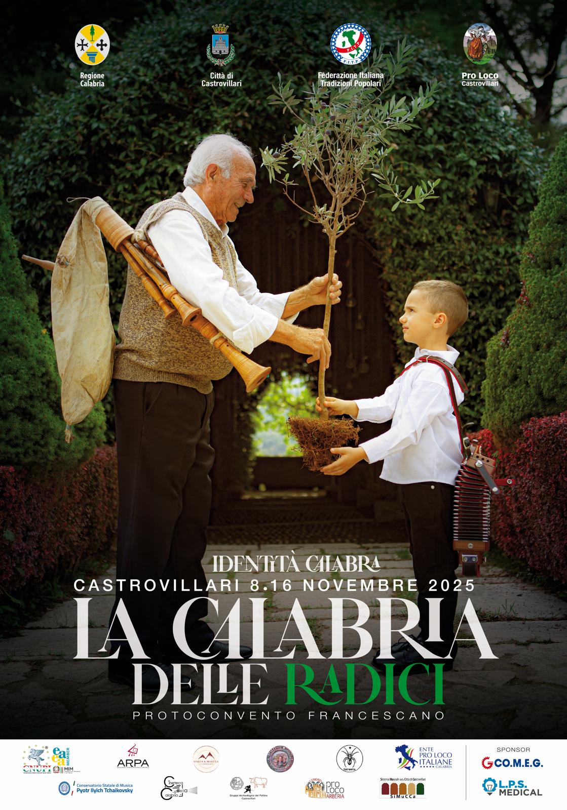 manifesto La Calabria delle Radici 1 - Riscoprire l'autenticità, a Castrovillari "La Calabria delle Radici” - 3 manifesto La Calabria delle Radici 1 - Meraviglie di Calabria - 2