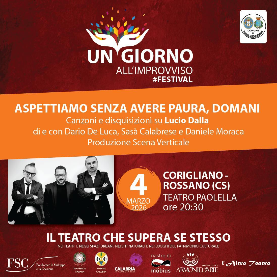 4 marzo Corigliano Rossano - "Aspettiamo senza avere paura, domani", l'omaggio a Lucio Dalla a Crotone e Corigliano Rossano - 5 4 marzo Corigliano Rossano - Meraviglie di Calabria - 4
